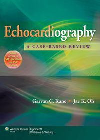 Cover image for Echocardiography: A Case-Based Review