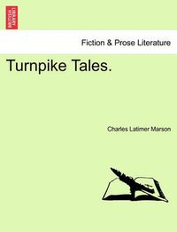 Cover image for Turnpike Tales.