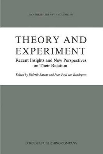 Cover image for Theory and Experiment: Recent Insights and New Perspectives on Their Relation