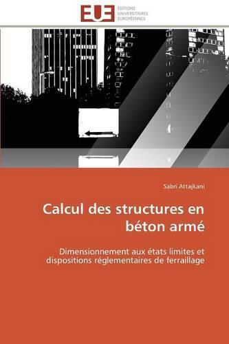 Cover image for Calcul Des Structures En B ton Arm 