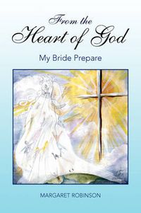 Cover image for From the Heart of God