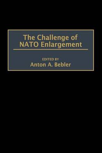 Cover image for The Challenge of NATO Enlargement