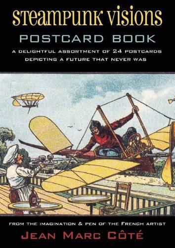 Cover image for Steampunk Visions Postcard Book: A Delightful Assortment of 24 Postcards Depicting a Future That Never Was