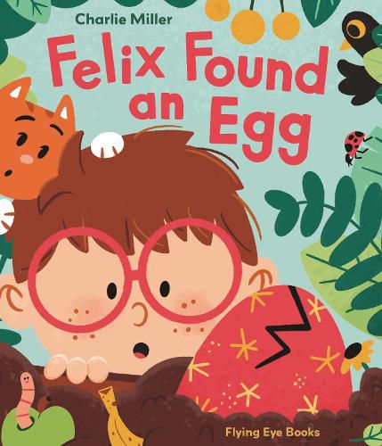 Cover image for Felix Found an Egg