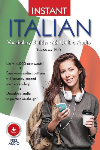 Cover image for Instant Italian Vocabulary Builder with Online Audio