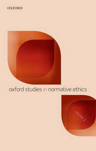 Cover image for Oxford Studies in Normative Ethics, Volume 3