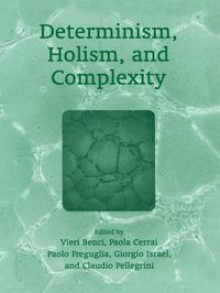 Cover image for Determinism, Holism, and Complexity