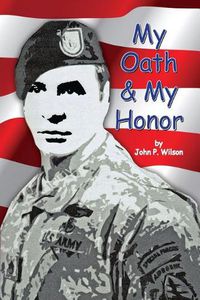 Cover image for My Oath & My Honor