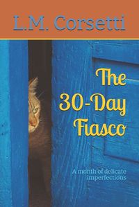 Cover image for The 30-Day Fiasco