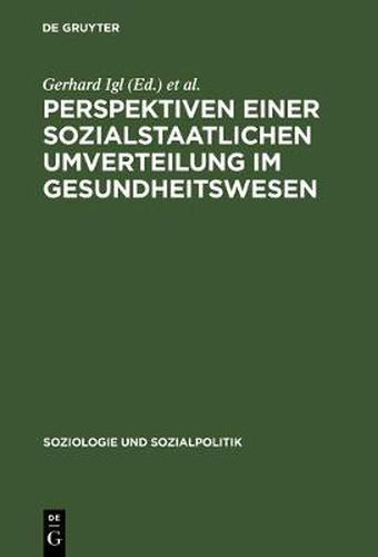 Cover image for Perspektiven einer sozialstaatlichen Umverteilung im Gesundheitswesen