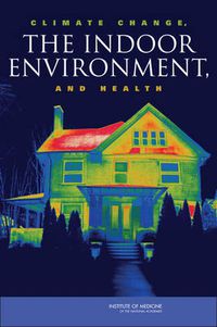 Cover image for Climate Change, the Indoor Environment, and Health