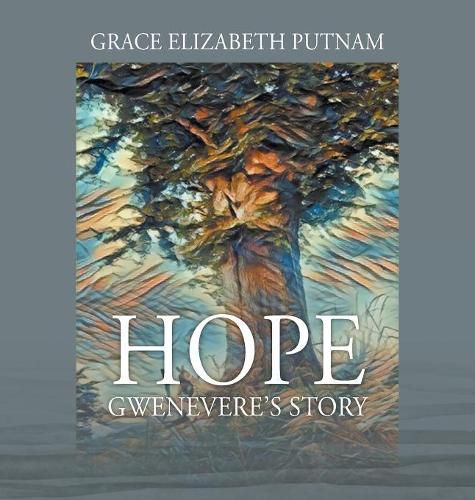 Cover image for Hope: Gwenevere's Story