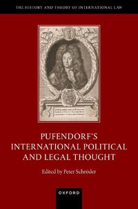 Cover image for Pufendorf's International Political and Legal Thought