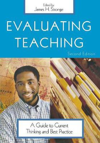 Cover image for Evaluating Teaching: A Guide to Current Thinking and Best Practice