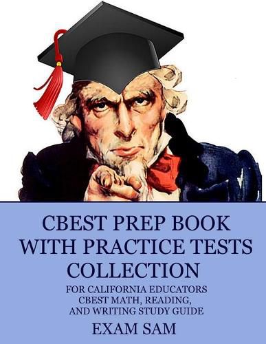 Cover image for CBEST Prep Book with Practice Tests Collection for California Educators: CBEST Math, Reading, and Writing Study Guide