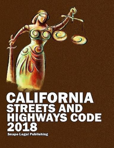 Cover image for California Streets and Highways Code 2018