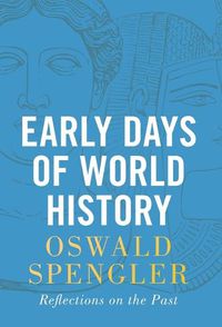 Cover image for Early Days of World History