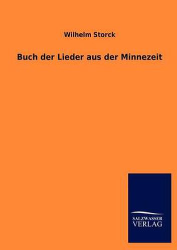 Cover image for Buch der Lieder aus der Minnezeit