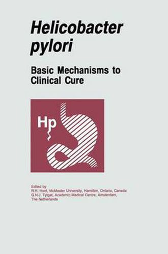 Cover image for Helicobacter pylori: Basic Mechanisms to Clinical Cure