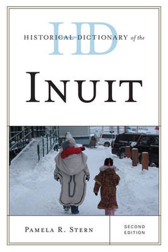 Cover image for Historical Dictionary of the Inuit