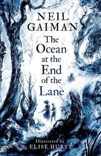 Cover image for The Ocean at the End of the Lane: Illustrated Edition