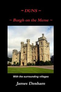 Cover image for Duns - Burgh on the Merse