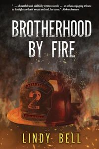 Cover image for Brotherhood By Fire: (Formerly Published as Fully Involved)