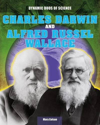 Charles Darwin and Alfred Russel Wallace