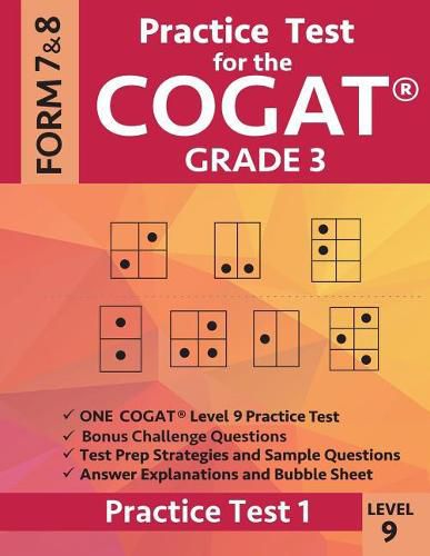 Cover image for Practice Test for the Cogat Grade 3 Level 9 Form 7 and 8: Practice Test 1: 3rd Grade Test Prep for the Cognitive Abilities Test