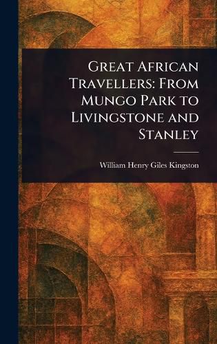 Cover image for Great African Travellers