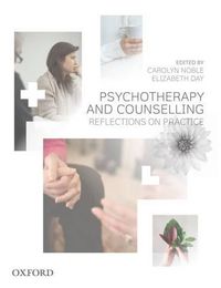 Cover image for Psychotherapy and Counselling: Reflections on Practice