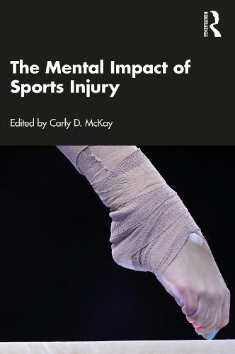 Cover image for The Mental Impact of Sports Injury
