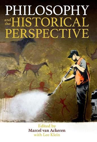 Cover image for Philosophy and the Historical Perspective