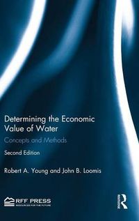 Cover image for Determining the Economic Value of Water: Concepts and Methods