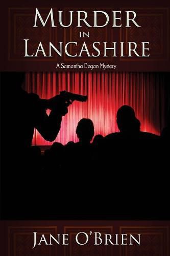 Cover image for Murder in Lancashire: A Samantha Degan Mystery