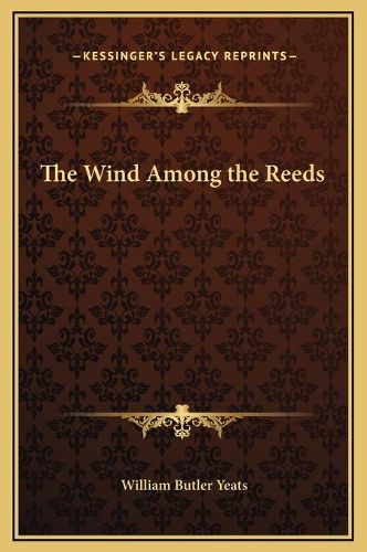 The Wind Among the Reeds