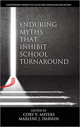 Cover image for Enduring Myths That Inhibit School Turnaround