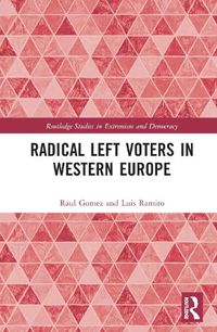 Cover image for Radical Left Voters in Western Europe