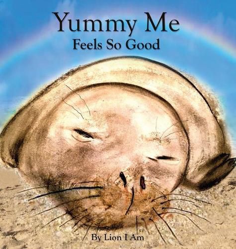 Cover image for Yummy Me Feels So Good