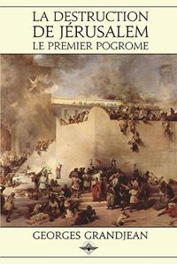 Cover image for La destruction de Jerusalem