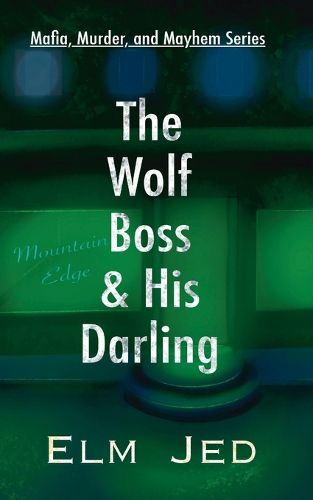 Cover image for The Wolf Boss & His Darling