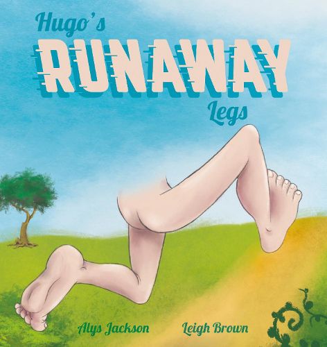 Hugo's Runaway Legs