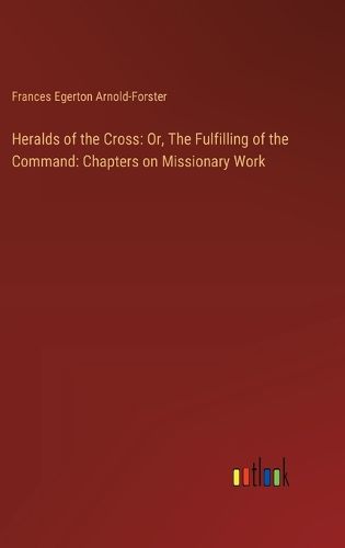 Heralds of the Cross