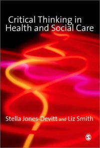 Cover image for Critical Thinking in Health and Social Care