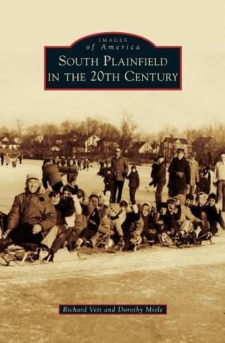 Cover image for South Plainfield in the 20th Century