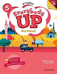 Cover image for Everybody Up: Level 5: Workbook with Online Practice: Linking your classroom to the wider world