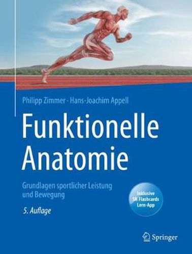 Cover image for Funktionelle Anatomie: Grundlagen sportlicher Leistung und Bewegung