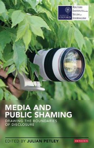 Cover image for Media and Public Shaming: Drawing the Boundaries of Disclosure