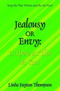 Cover image for Jealousy or Envy: Is There a Killer in You?