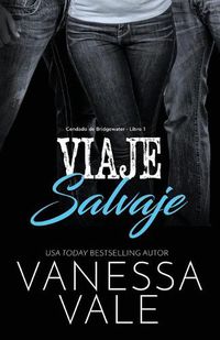 Cover image for Viaje Salvaje: Letra grande